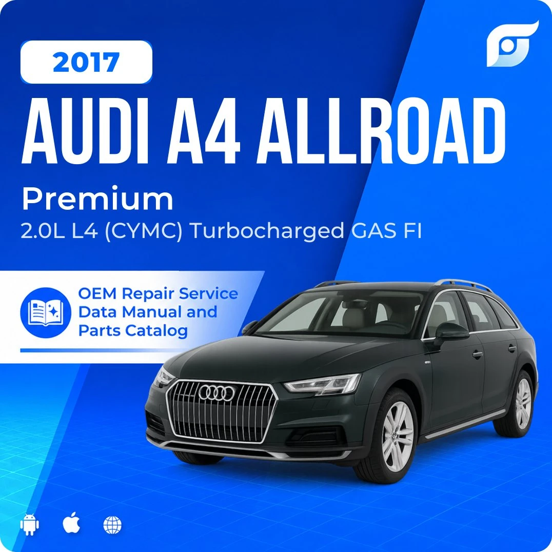 2017 Audi A4 allroad Premium - OEM Repair Service Manual