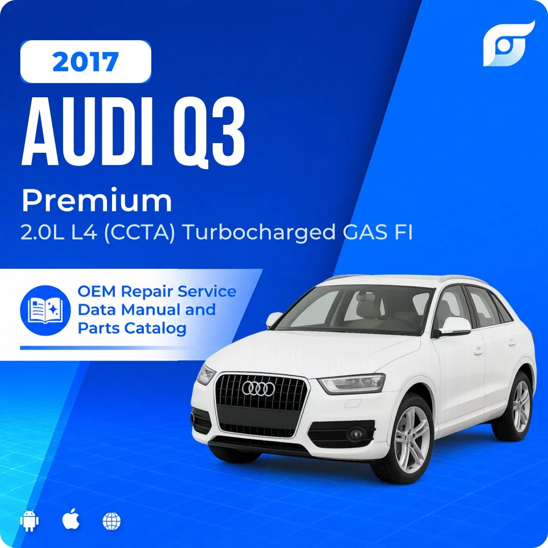 2017 Audi Q3 Premium - OEM Repair Service Manual