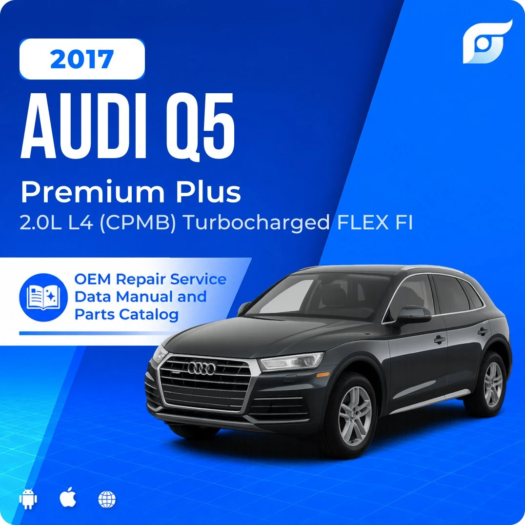 2017 Audi Q5 Premium Plus - OEM Repair Service Manual