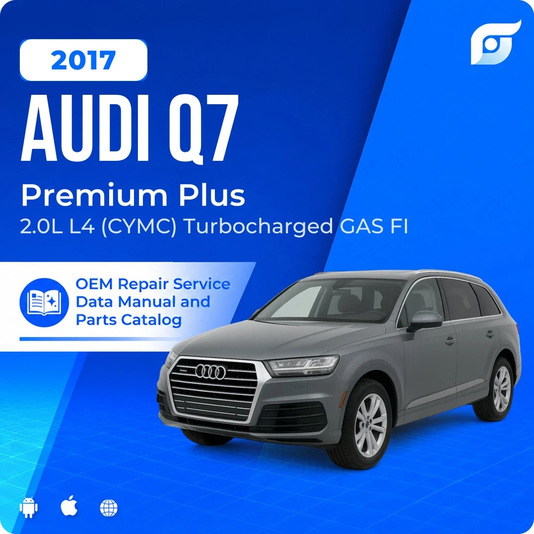 2017 Audi Q7 Premium Plus - OEM Repair Service Manual