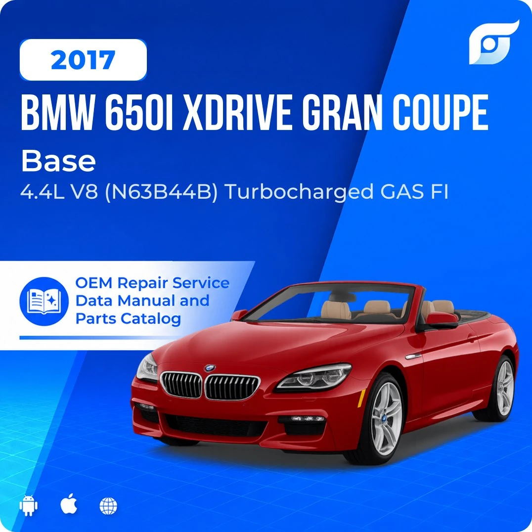 2017 BMW 650i xDrive Gran Coupe Base - OEM Repair Service Manual
