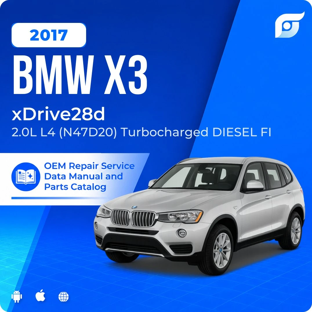2017 BMW X3 xDrive28d - OEM Repair Service Manual
