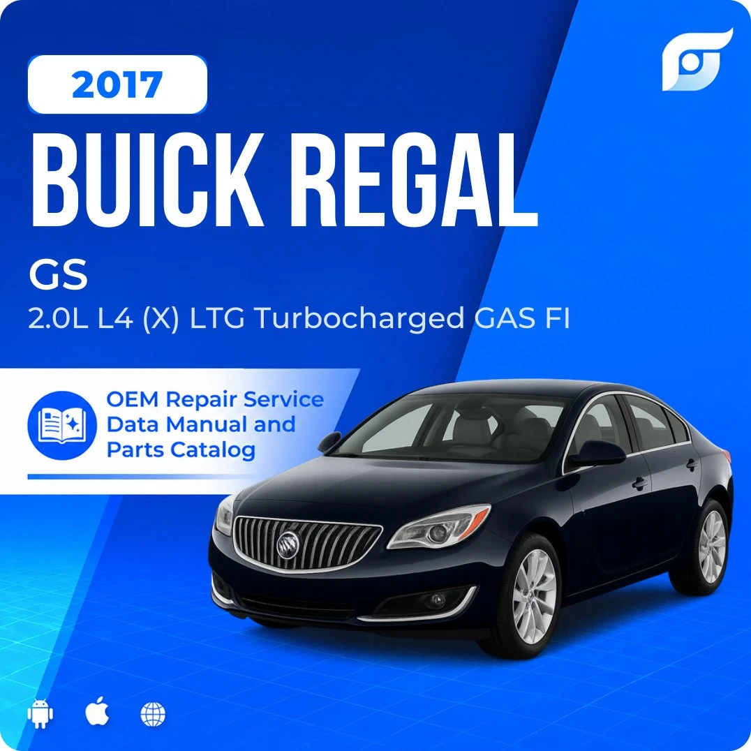 2017 Buick Regal GS - OEM Repair Service Manual