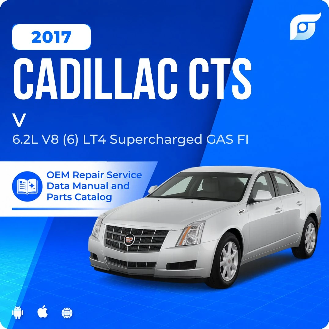 2017 Cadillac CTS V - OEM Repair Service Manual