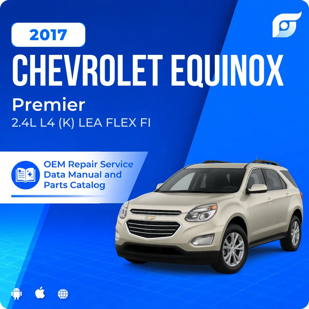 2017 Chevrolet Equinox Premier - OEM Repair Service Manual