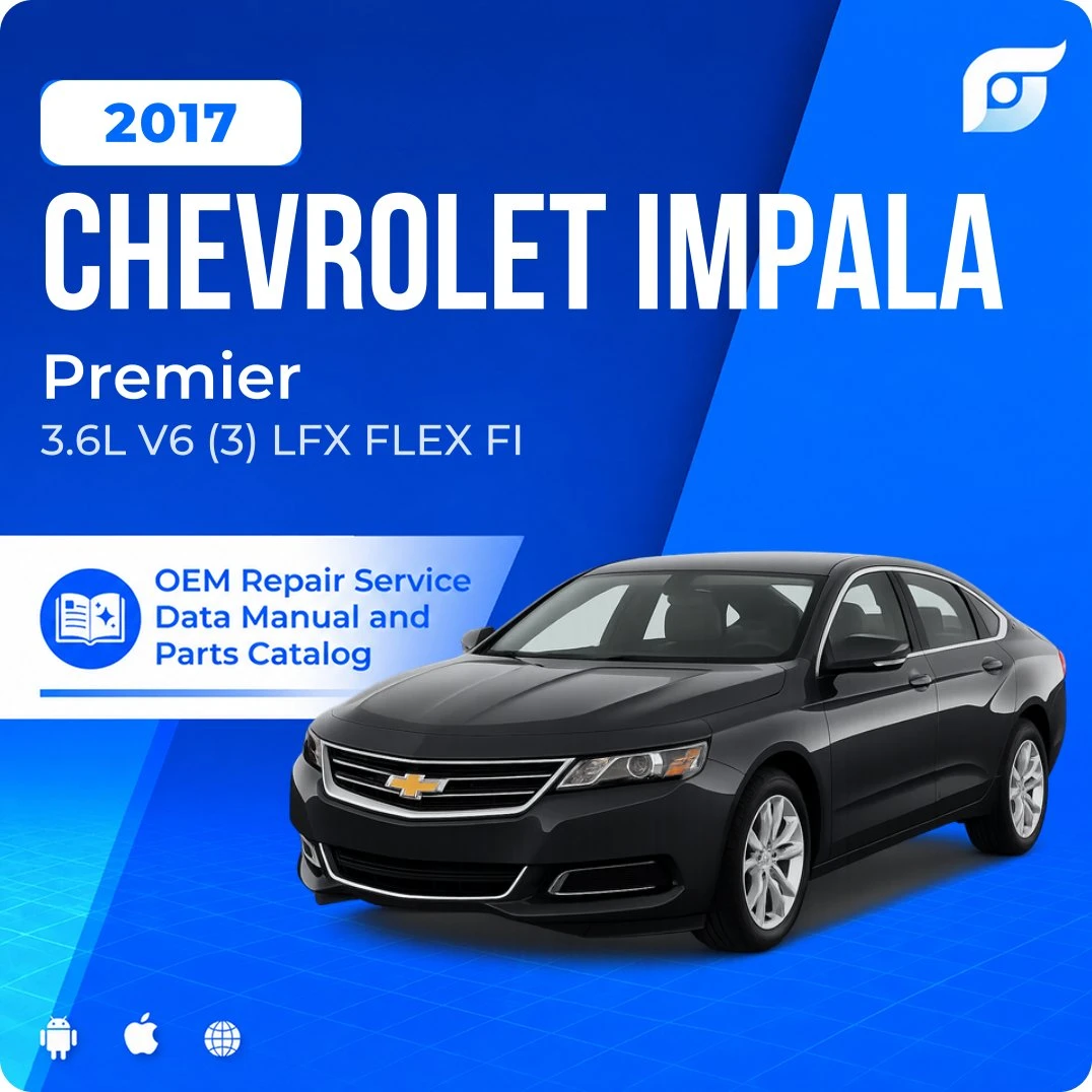 2017 Chevrolet Impala Premier - OEM Repair Service Manual