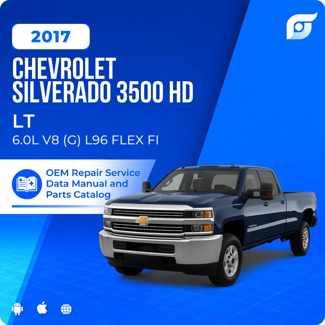 2017 Chevrolet Silverado 3500 HD LT - OEM Repair Service Manual
