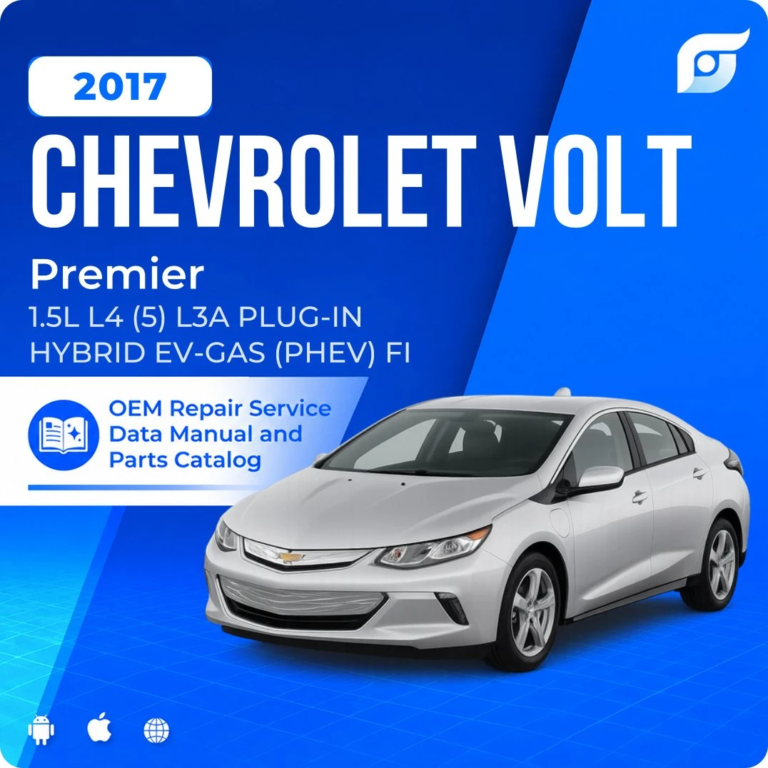 2017 Chevrolet Volt Premier - OEM Repair Service Manual