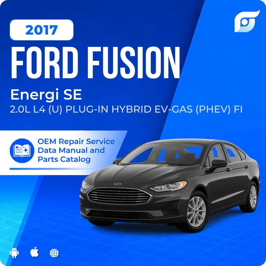 2017 Ford Fusion Energi SE - OEM Repair Service Manual