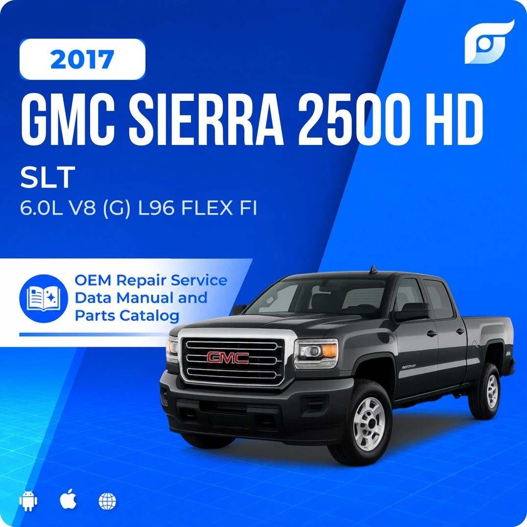 2017 GMC Sierra 2500 HD SLT - OEM Repair Service Manual