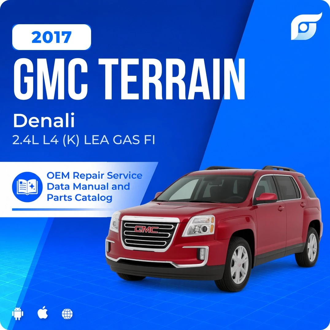 2017 GMC Terrain Denali - OEM Repair Service Manual
