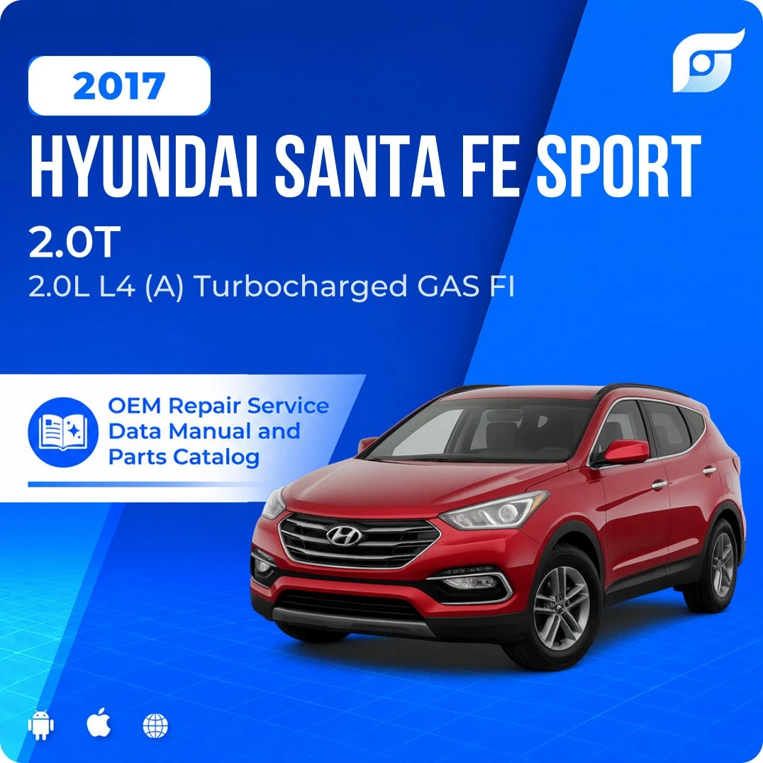 2017 Hyundai Santa Fe Sport 2.0T - OEM Repair Service Manual