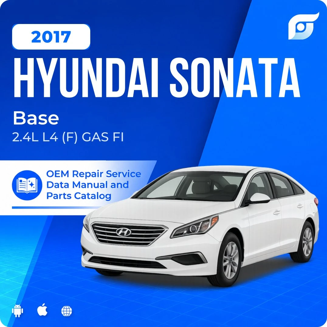 2017 Hyundai Sonata Base - OEM Repair Service Manual