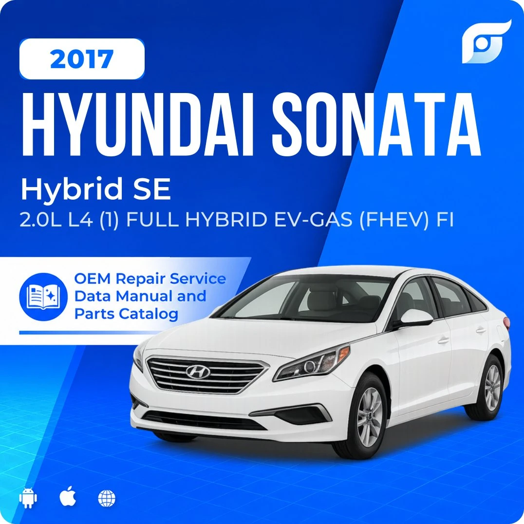 2017 Hyundai Sonata Hybrid SE - OEM Repair Service Manual