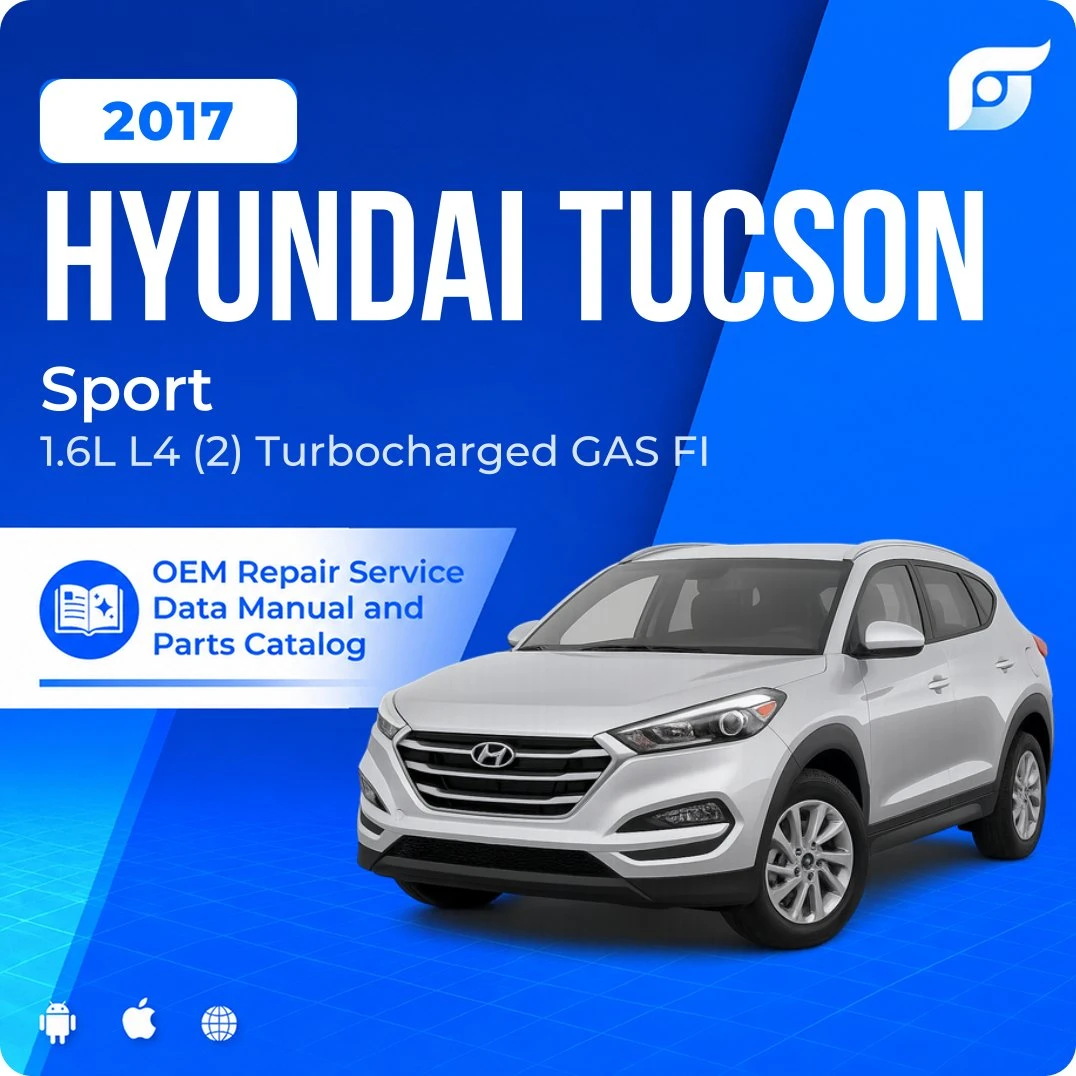 2017 Hyundai Tucson Sport - OEM Repair Service Manual