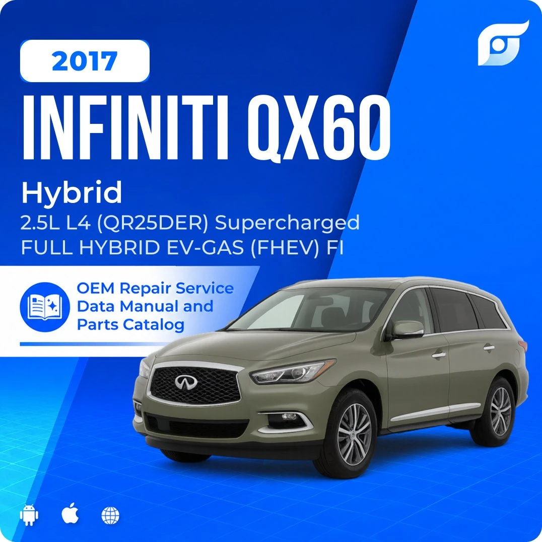 2017 INFINITI QX60 Hybrid - OEM Repair Service Manual