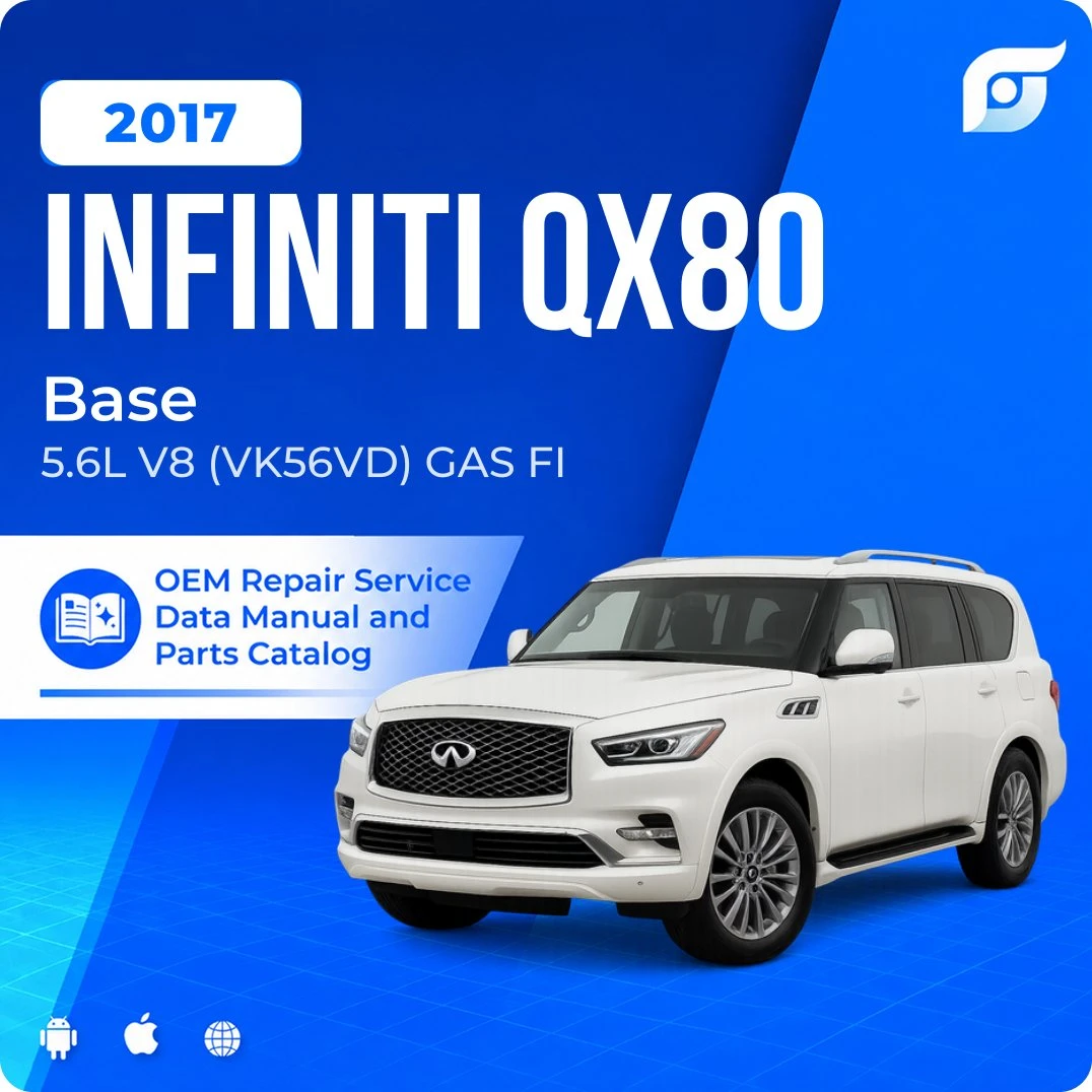 2017 INFINITI QX80 Base - OEM Repair Service Manual