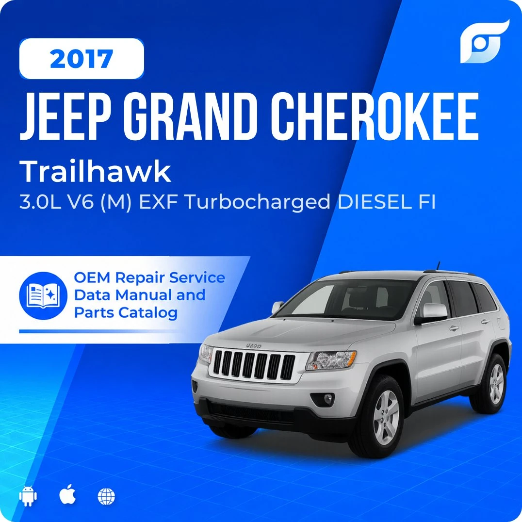 2017 Jeep Grand Cherokee Trailhawk - OEM Repair Service Manual