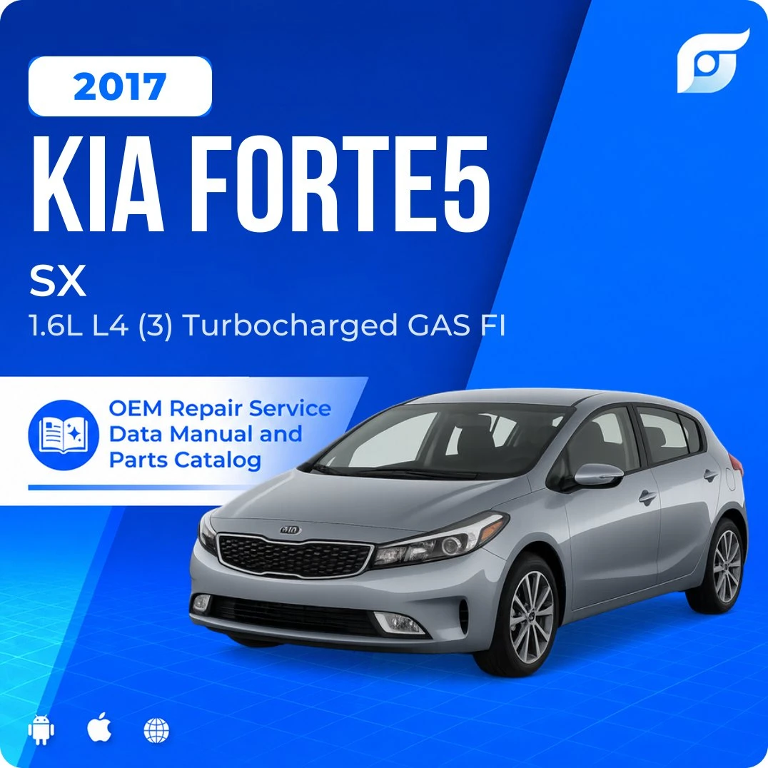 2017 Kia Forte5 SX - OEM Repair Service Manual