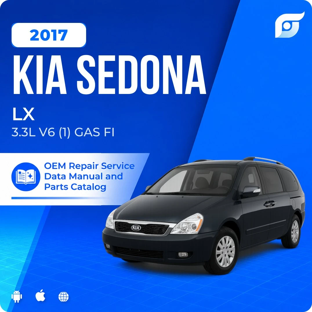 2017 Kia Sedona LX - OEM Repair Service Manual