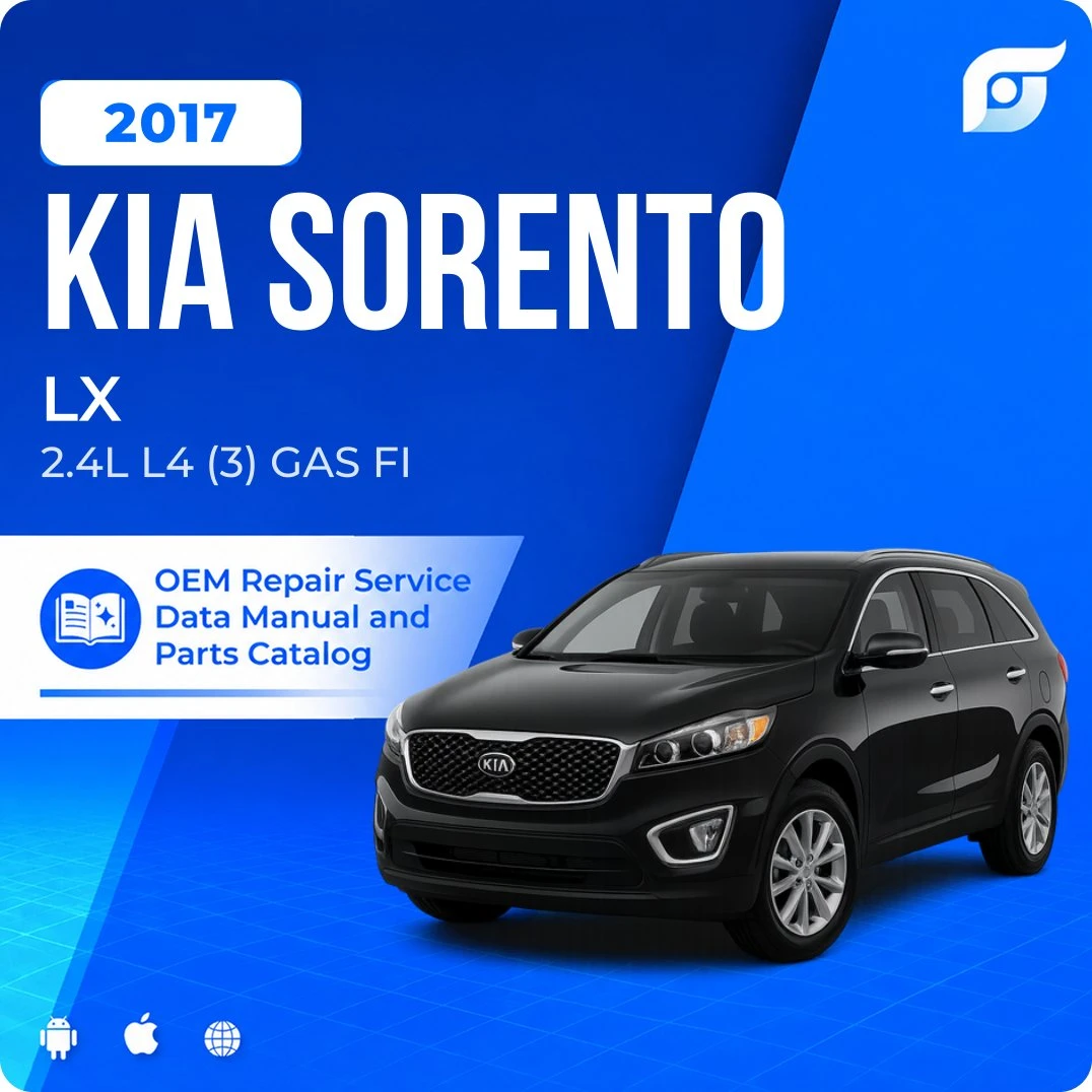 2017 Kia Sorento LX - OEM Repair Service Manual