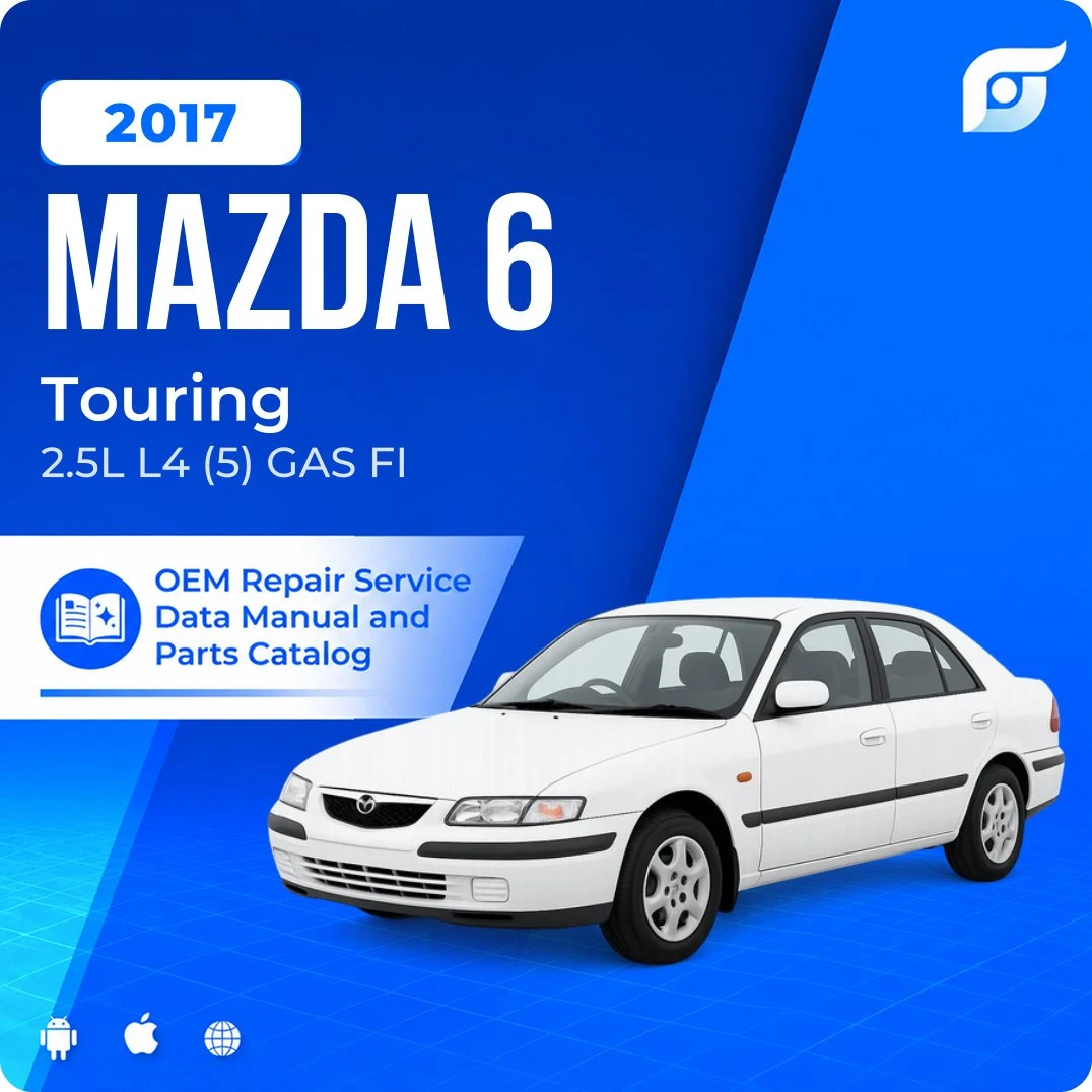 2017 Mazda 6 Touring - OEM Repair Service Manual