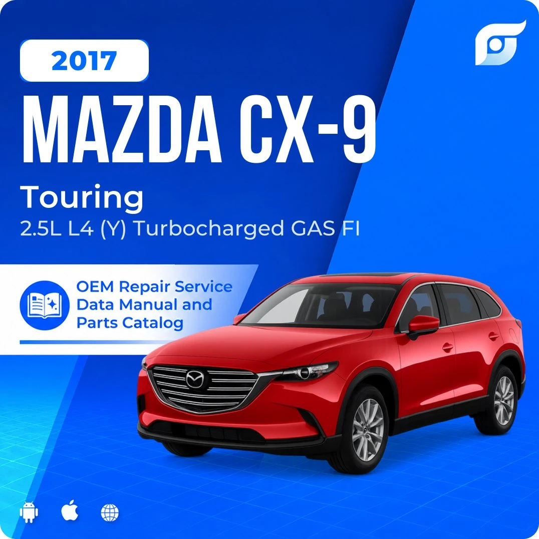2017 Mazda CX-9 Touring - OEM Repair Service Manual