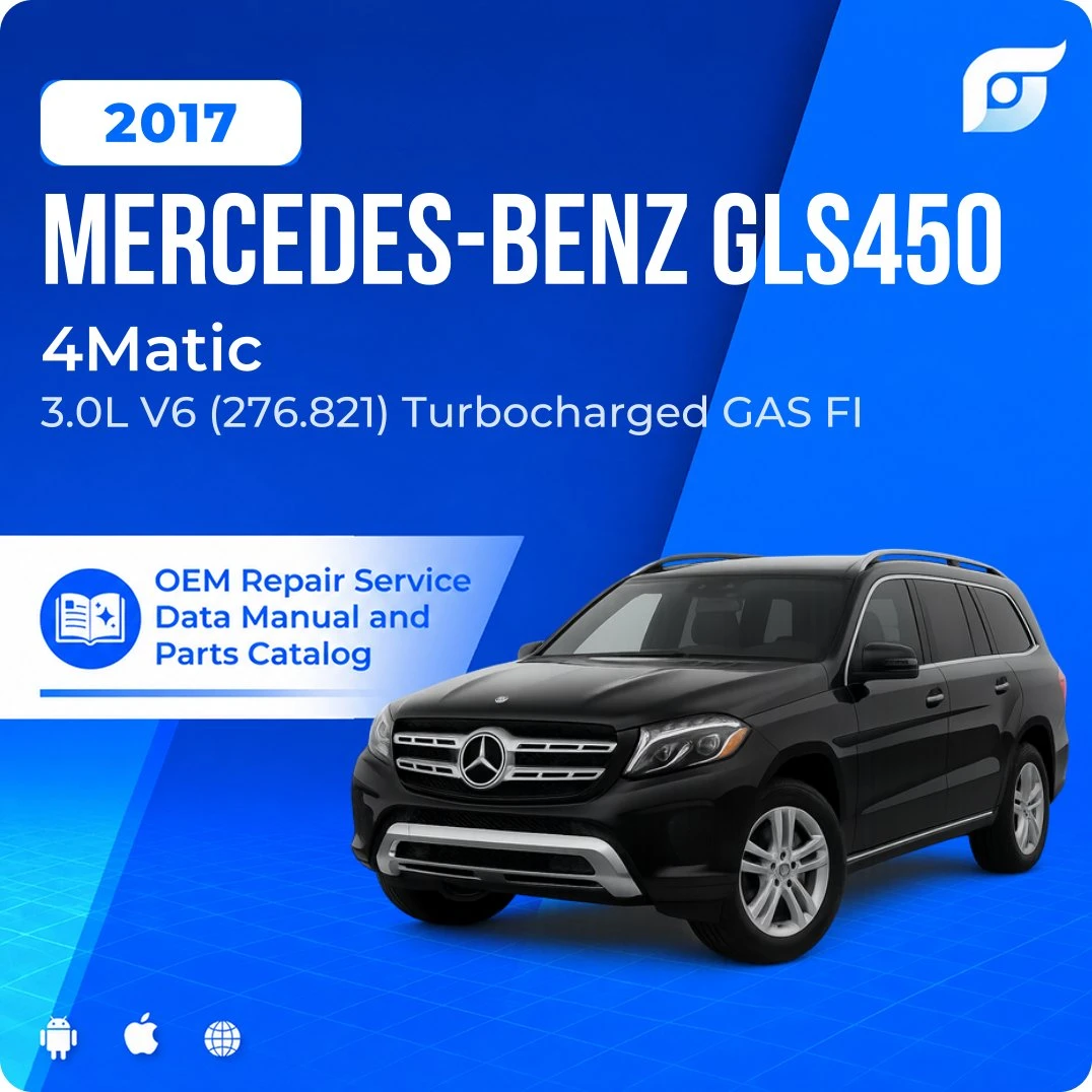 2017 Mercedes-Benz GLS450 4Matic - OEM Repair Service Manual