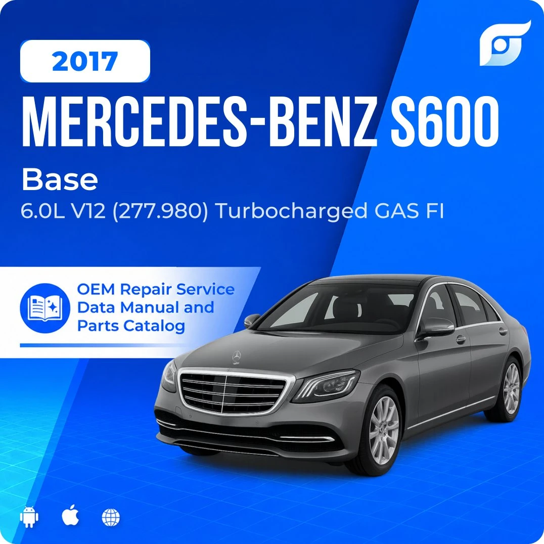 2017 Mercedes-Benz S600 Base - OEM Repair Service Manual