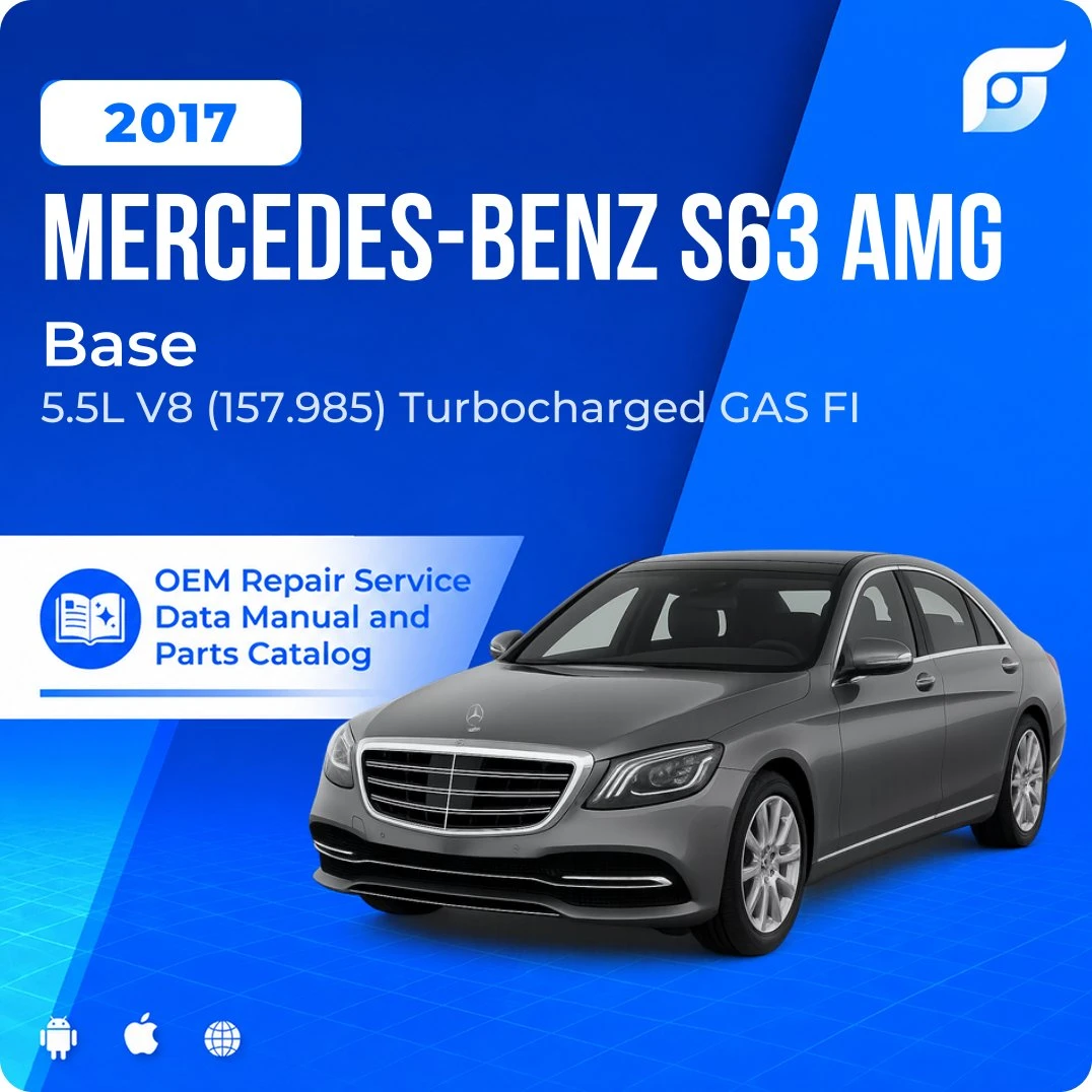 2017 Mercedes-Benz S63 AMG Base - OEM Repair Service Manual