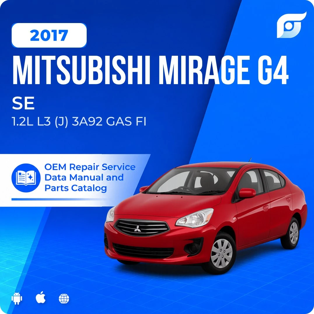 2017 Mitsubishi Mirage G4 SE - OEM Repair Service Manual