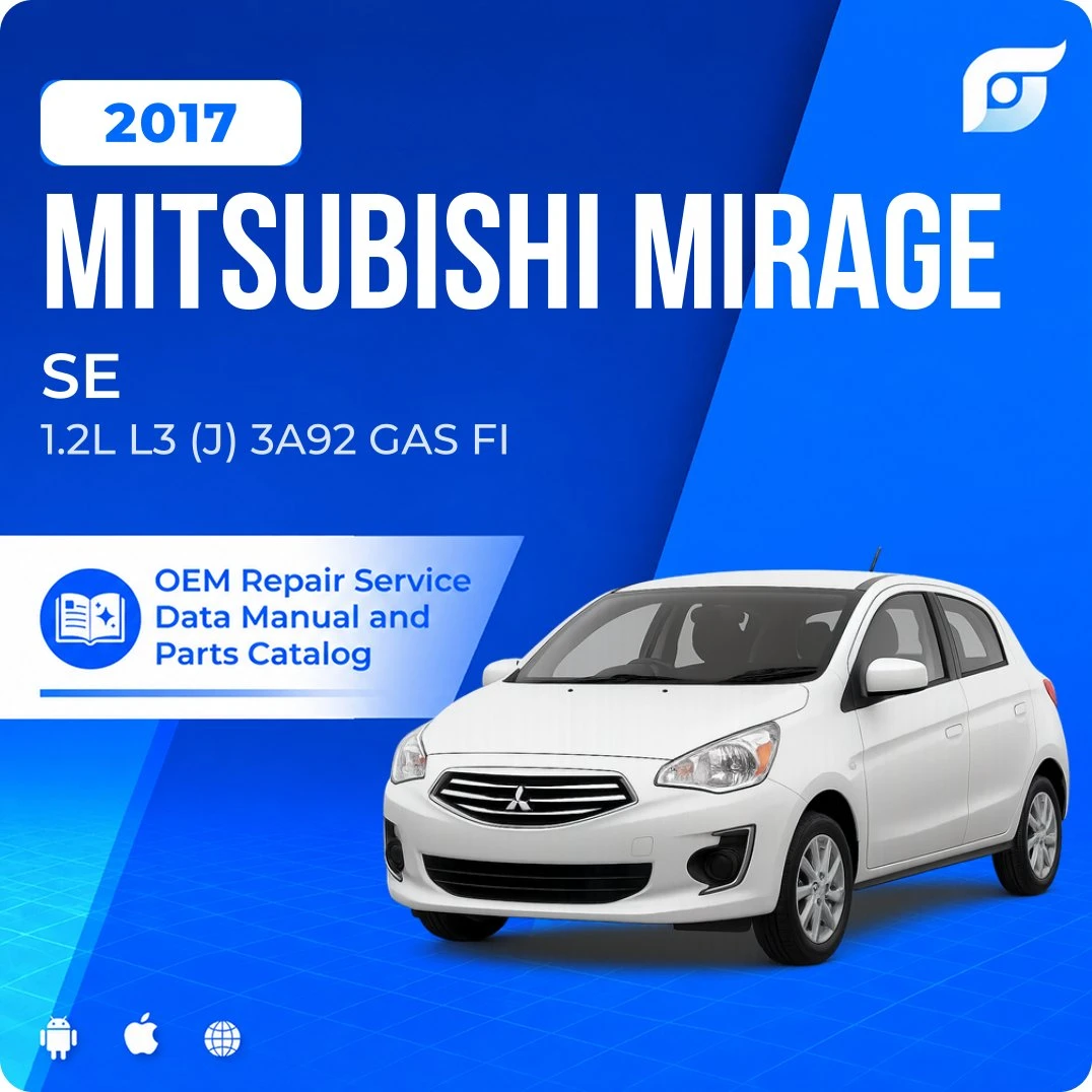 2017 Mitsubishi Mirage SE - OEM Repair Service Manual