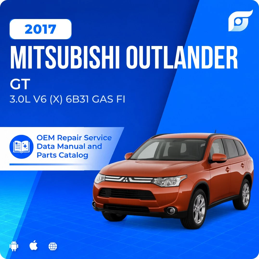 2017 Mitsubishi Outlander GT - OEM Repair Service Manual