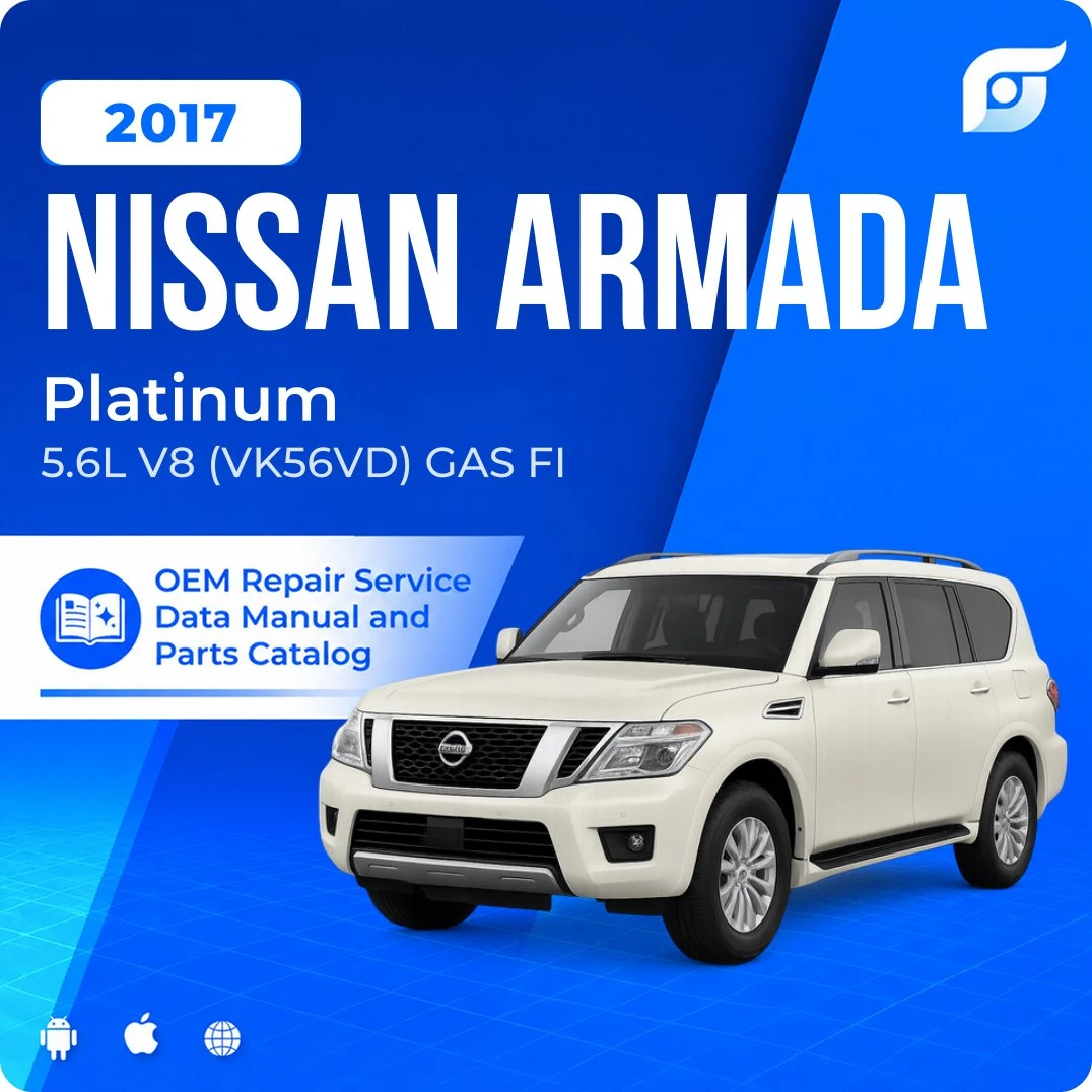 2017 Nissan Armada Platinum - OEM Repair Service Manual