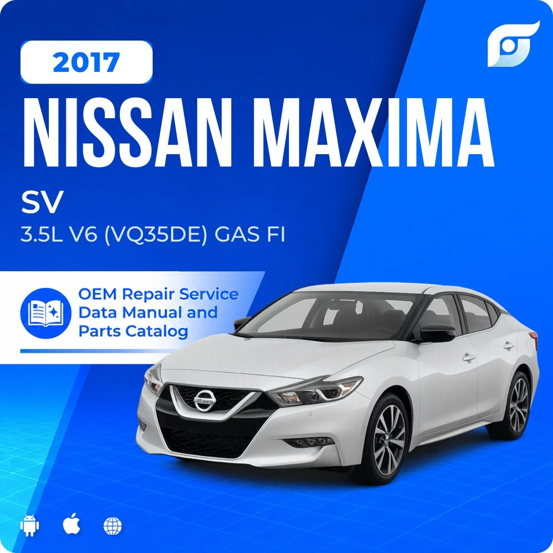 2017 Nissan Maxima SV - OEM Repair Service Manual