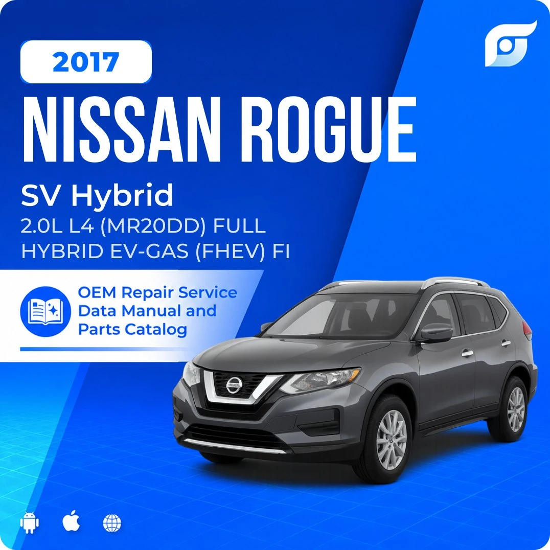 2017 Nissan Rogue SV Hybrid - OEM Repair Service Manual