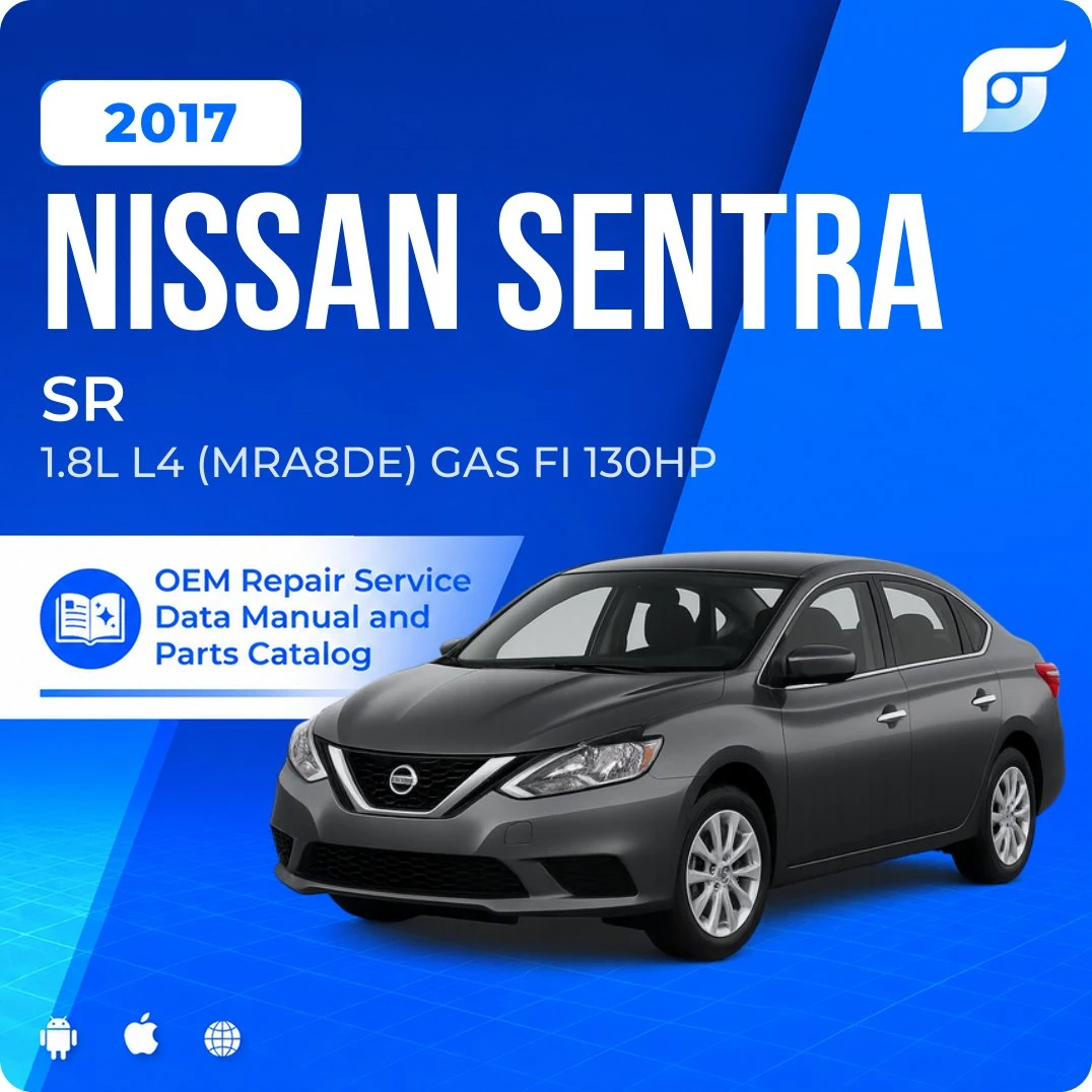 2017 Nissan Sentra SR - OEM Repair Service Manual