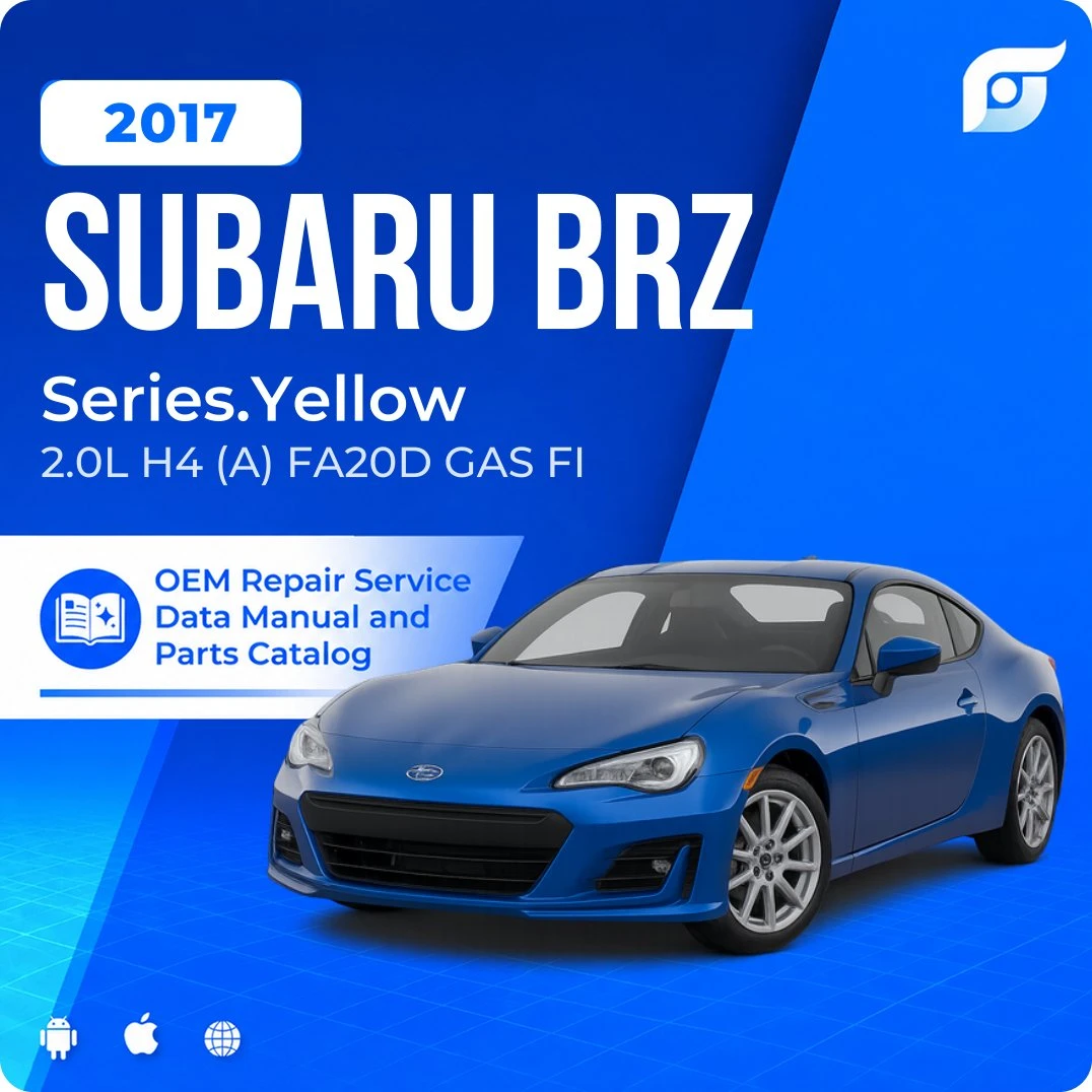 2017 Subaru BRZ Series.Yellow - OEM Repair Service Manual