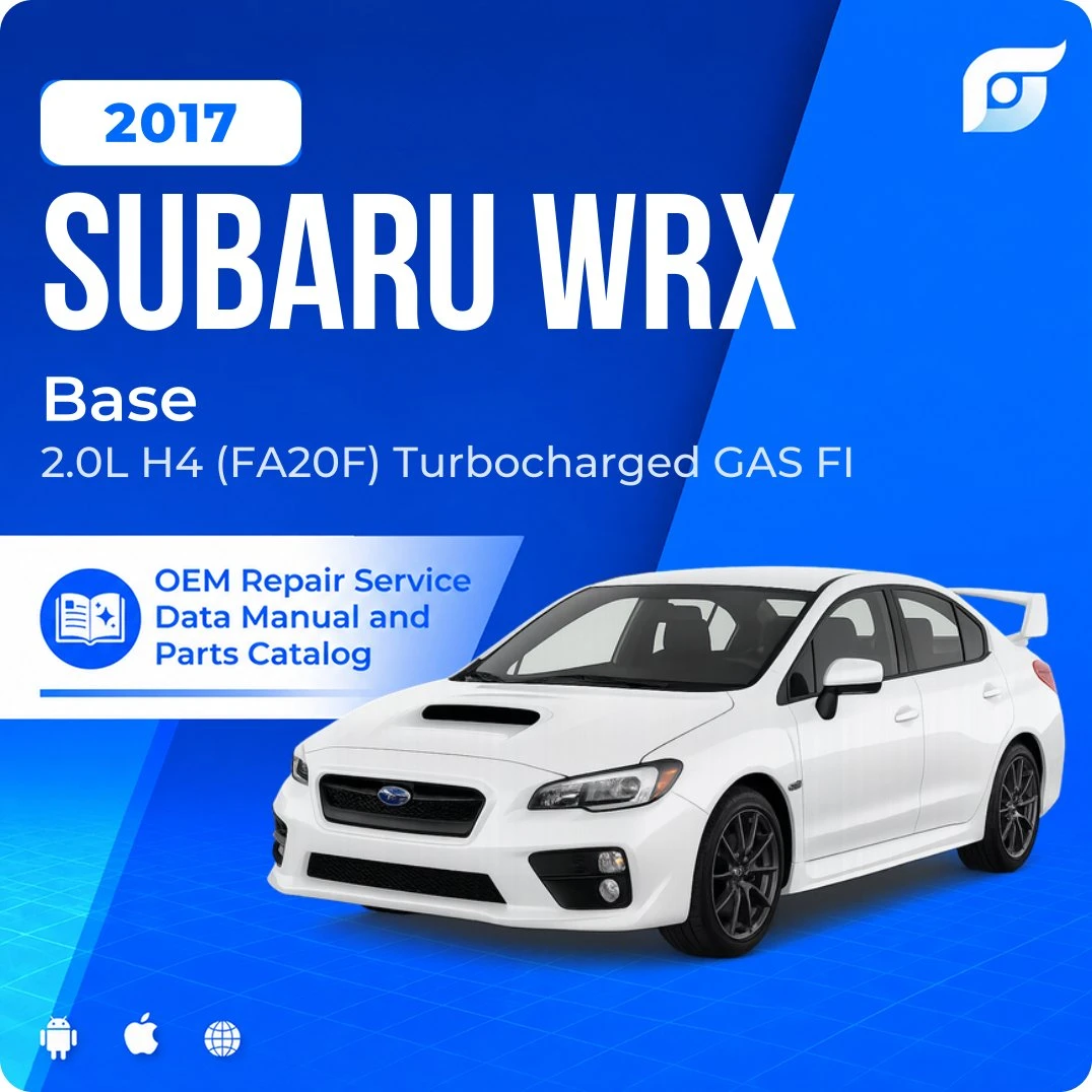 2017 Subaru WRX Base - OEM Repair Service Manual