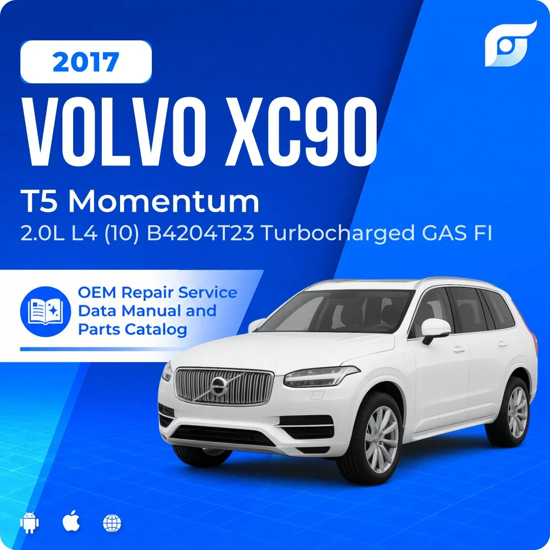 2017 Volvo XC90 T5 Momentum - OEM Repair Service Manual