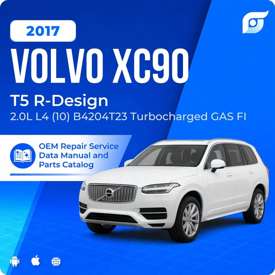 2017 Volvo XC90 T5 R-Design - OEM Repair Service Manual