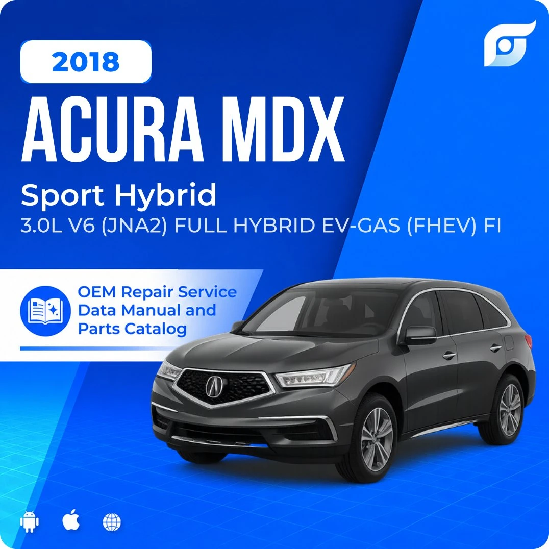 2018 Acura MDX Sport Hybrid - OEM Repair Service Manual