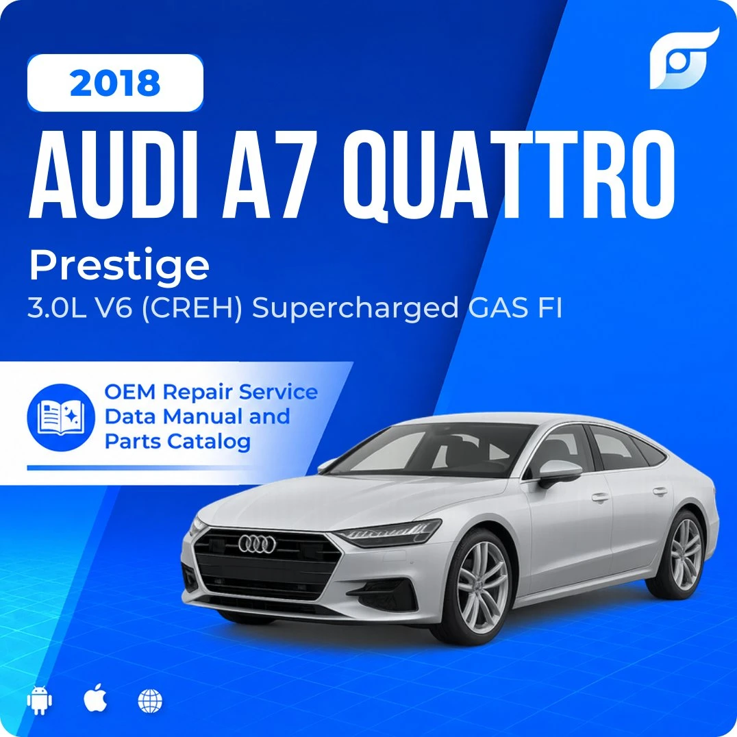 2018 Audi A7 Quattro Prestige - OEM Repair Service Manual