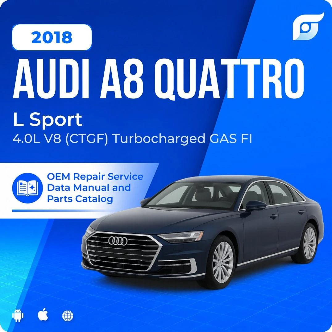 2018 Audi A8 Quattro L Sport - OEM Repair Service Manual