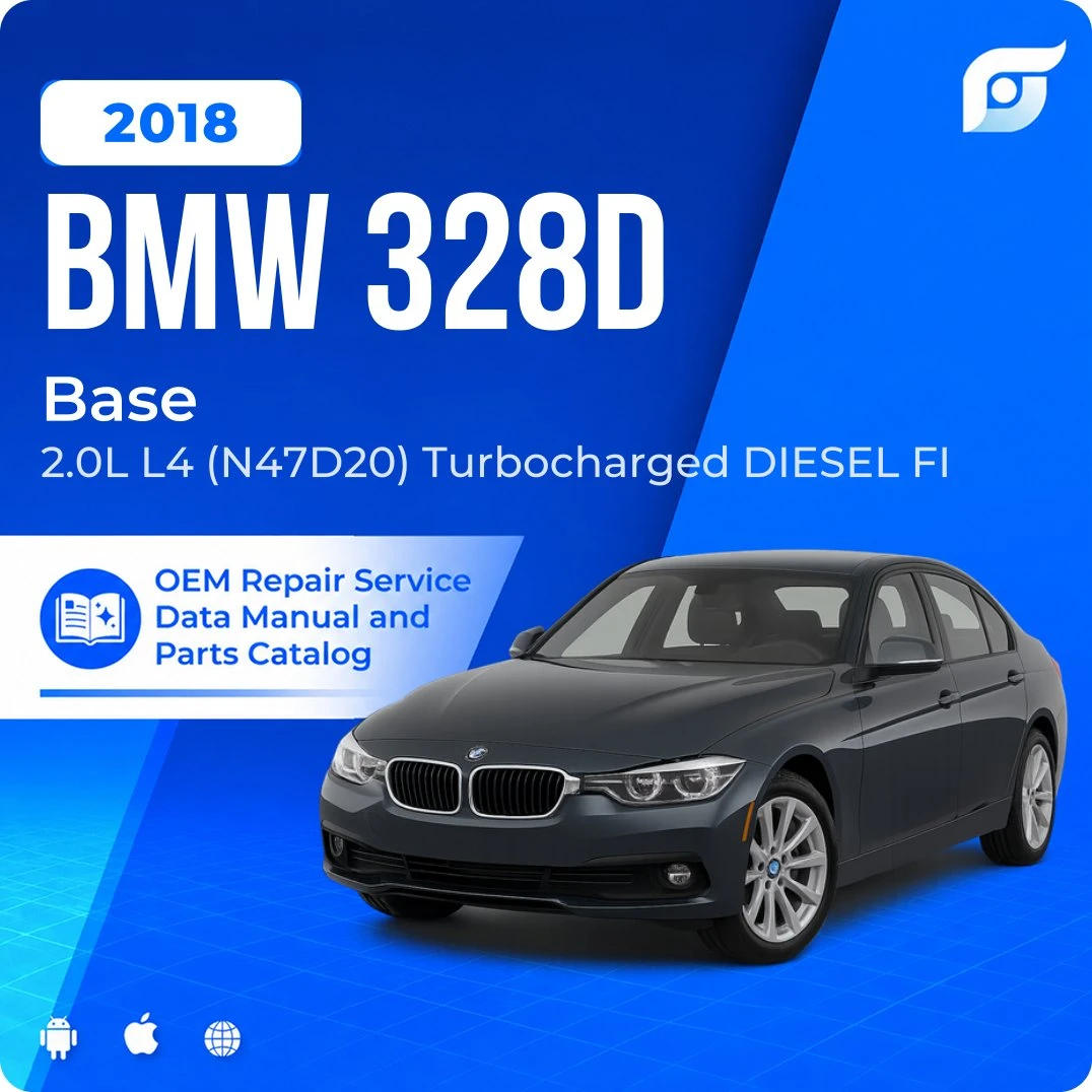 2018 BMW 328d Base - OEM Repair Service Manual