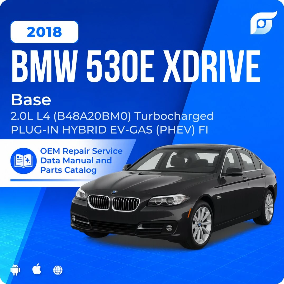 2018 BMW 530e xDrive Base - OEM Repair Service Manual