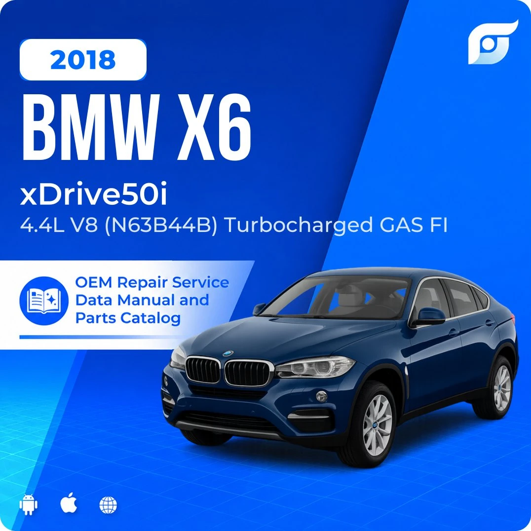 2018 BMW X6 xDrive50i - OEM Repair Service Manual