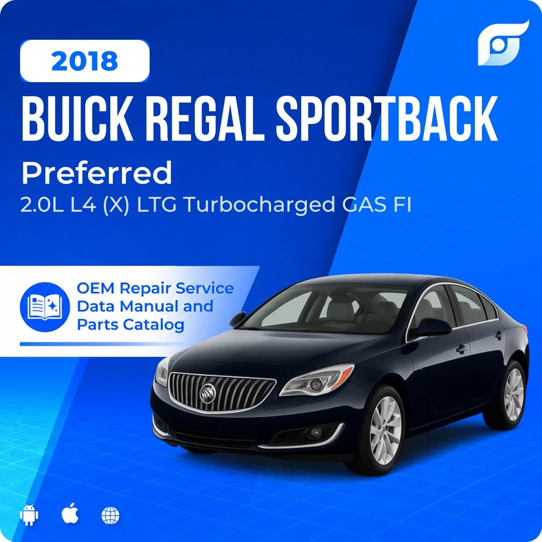 2018 Buick Regal Sportback Preferred - OEM Repair Service Manual