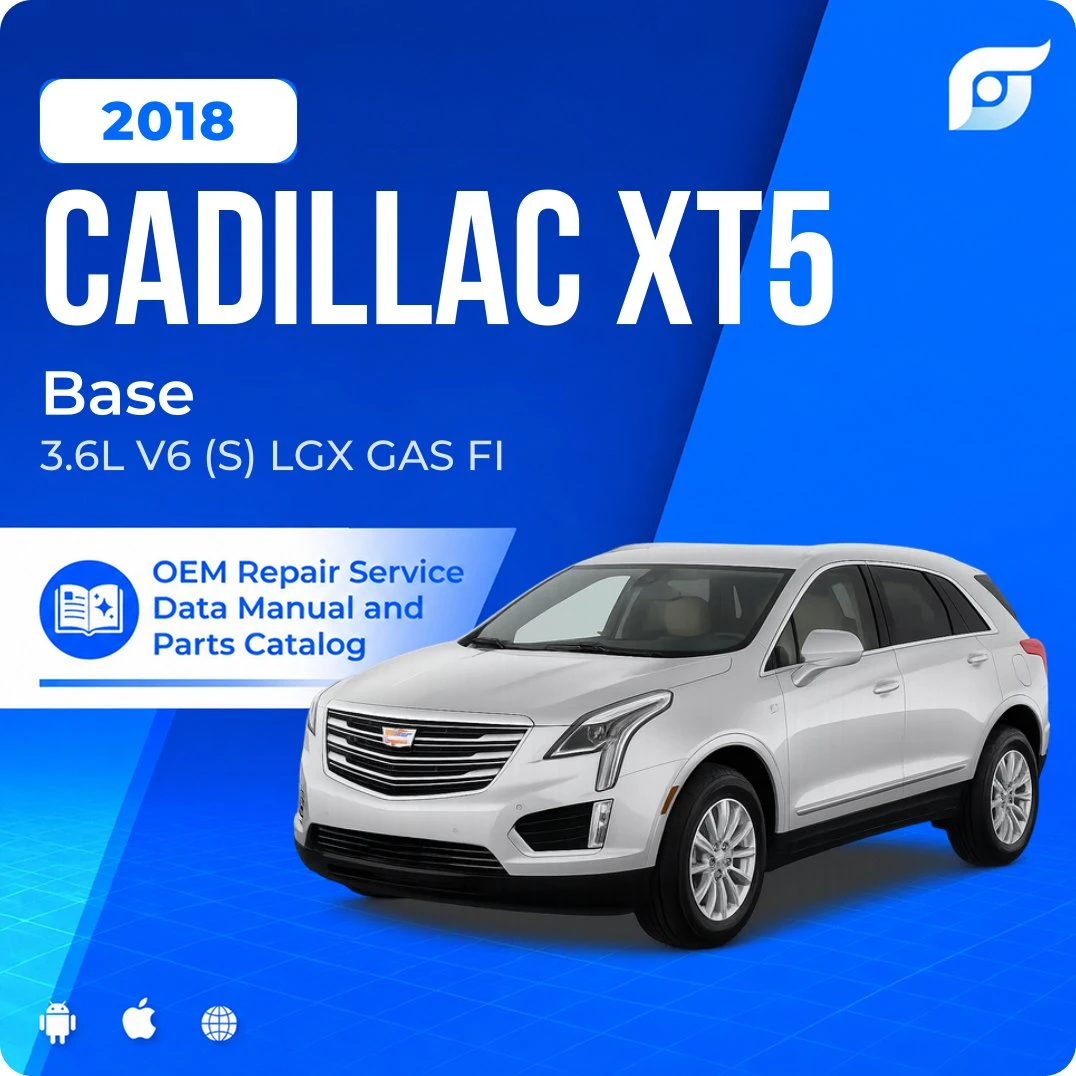 2018 Cadillac XT5 Base - OEM Repair Service Manual