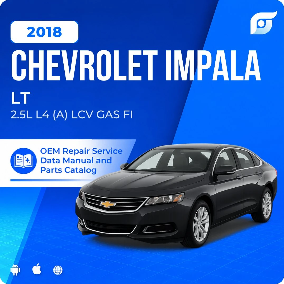 2018 Chevrolet Impala LT - OEM Repair Service Manual